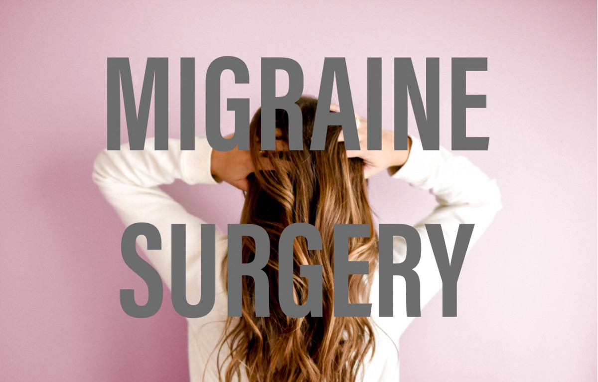 Migraine Surgery